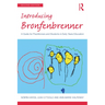 Introducing Bronfenbrenner: A Guide for Practitioners and Students in Early Years Education