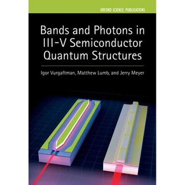 Bands and Photons in III-V Semiconductor Quantum Structures