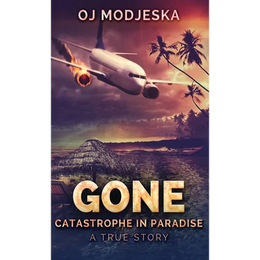 Gone: Catastrophe in Paradise