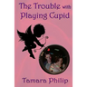 The Trouble with Playing Cupid