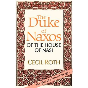 The Duke of Naxos of the House of Nasi