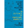 Edgar Wind and Modern Art: In Defence of Marginal Anarchy
