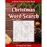 Christmas Word Search For Adults: A Word Seek Puzzle Book For Adults And Teens With Educational Holiday History