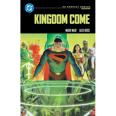 Kingdom Come: DC Compact Comics Edition