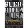 Guerrilla USA: The George Jackson Brigade and the Anticapitalist Underground of the 1970s