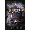 A Distortion of Fate