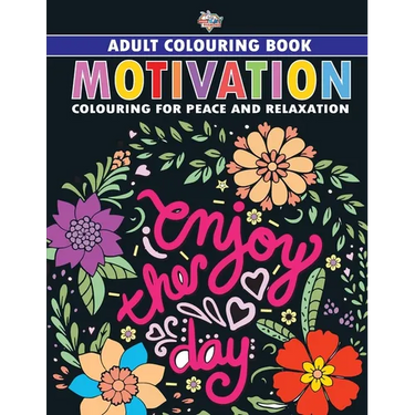 Motivation: Colouring Book for Adults (Colouring for Peace and Relaxation)