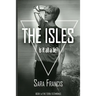 The Isles: Is it all a lie?