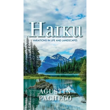 Haiku: Variations in Life and Landscapes
