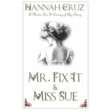 Mr. Fix It and Miss Sue