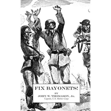 Fix Bayonets!