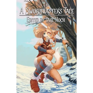 A Swordmaster's Tale