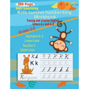 Kids cursive handwriting workbook: Self-Help Beginner cursive handwriting workbook for kids (Cursive number and letter)-cursive handwriting kindergart