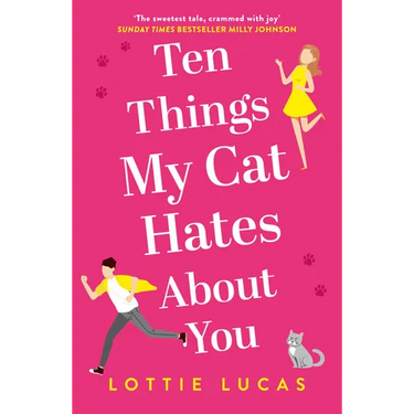 Ten Things My Cat Hates About You