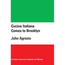 Cucina Italiana Comes to Brooklyn