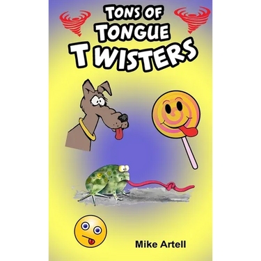 Tons Of Tongue Twisters