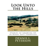 Look Unto the Hills: Stories of Growing Up in Rural East Tennessee
