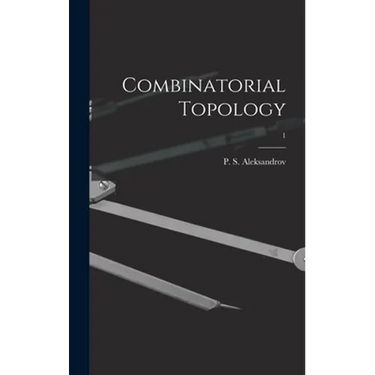 Combinatorial Topology; 1