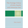 The Foreign Policy of John Rawls and Amartya Sen