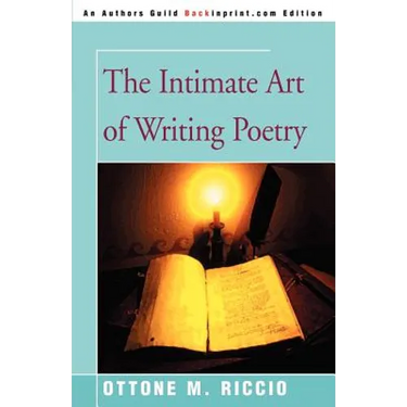 The Intimate Art of Writing Poetry