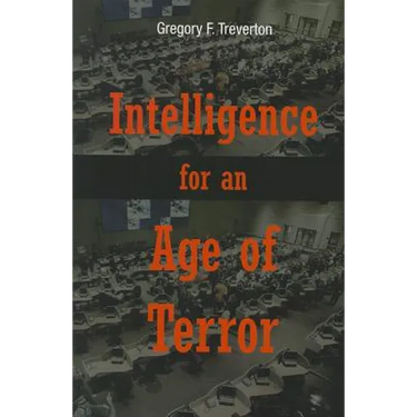 Intelligence for an Age of Terror