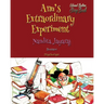 Ann's Extraordinary Experiment