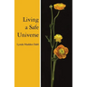 Living a Safe Universe: A Book for Seth Readers