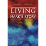 Living Mark's Story