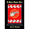 A Shot Rang Out