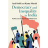 Democracy and Inequality in India