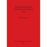 The Roman Domestic Architecture of Northern Italy