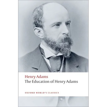 The Education of Henry Adams