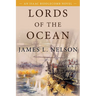 Lords of the Ocean: An Isaac Biddlecomb Novel