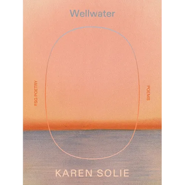 Wellwater: Poems