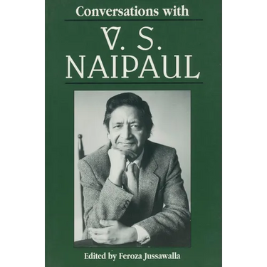 Conversations with V. S. Naipaul