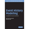 Event History Modeling: A Guide for Social Scientists
