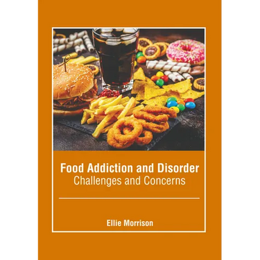 Food Addiction and Disorder: Challenges and Concerns