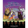 Tell Me-Tell Me More.... Amazing Animals A to Z