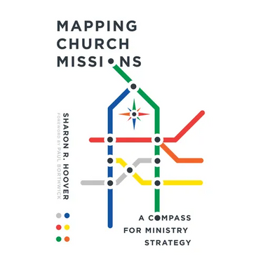 Mapping Church Missions: A Compass for Ministry Strategy