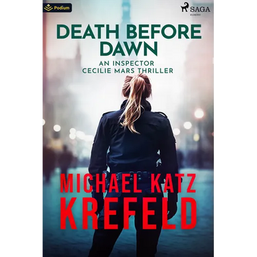 Death Before Dawn: An Inspector Cecilie Mars Thriller