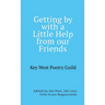 Getting by with a Little Help from Our Friends: Anthology of the Key West Poetry Guild Poets