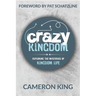 Crazy Kingdom: Exploring the Mysteries of Kingdom Life