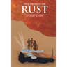 The Promise of Rust