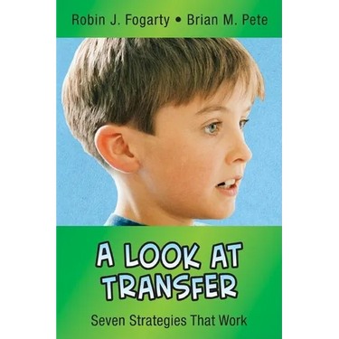 A Look at Transfer: Seven Strategies That Work