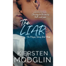 The Liar (The Messes, #3)