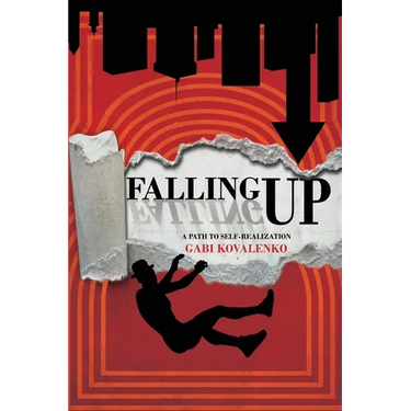 Falling Up: A Path to Self-Realization