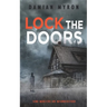 Lock the Doors