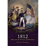 1812: War and the Passions of Patriotism