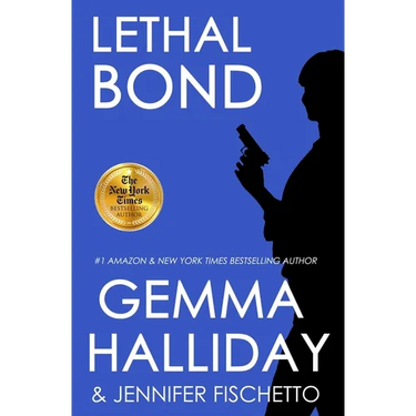 Lethal Bond: Jamie Bond Mysteries #3