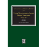 Genealogical and Personal History of Upper Monongahela Valley, West Virginia, Vol. #3